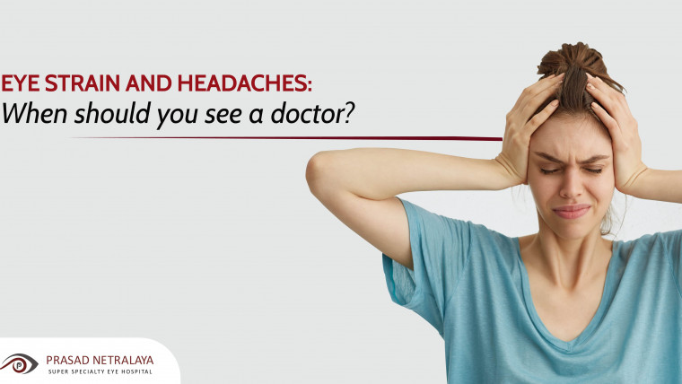 Eye Strain and Headaches: When Should You See a Doctor?