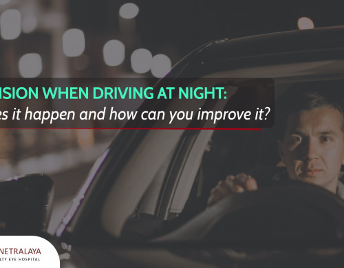 Poor Vision When Driving at Night: Why Does it Happen and How Can You Improve It?