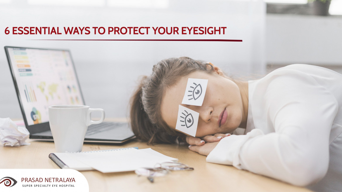 6 Essential Tips for Protecting Your Eyesight