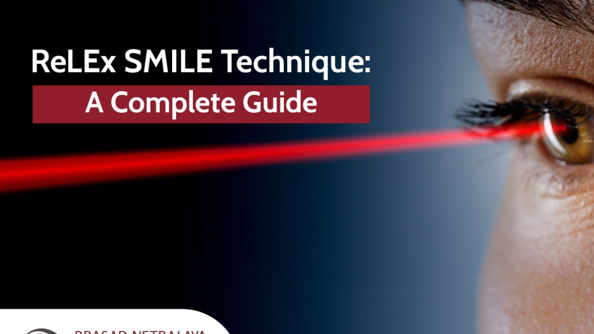 ReLEx SMILE Surgery: A Complete Guide