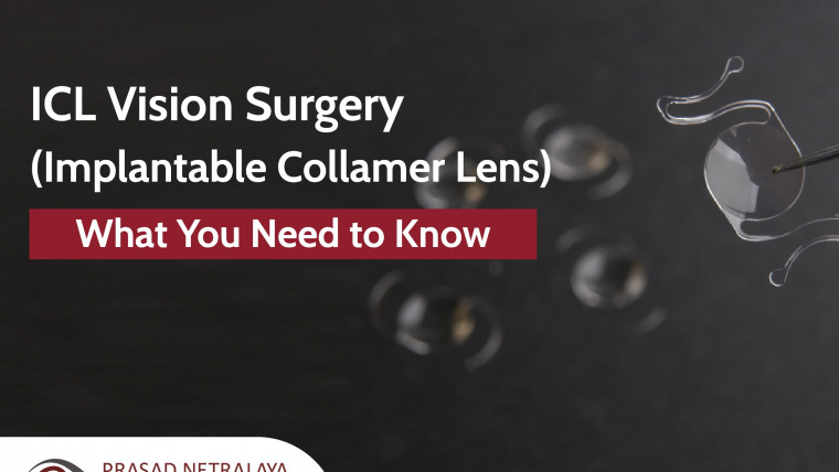 ICL (Implantable Collamer Lens) Vision Surgery – What You Need To Know