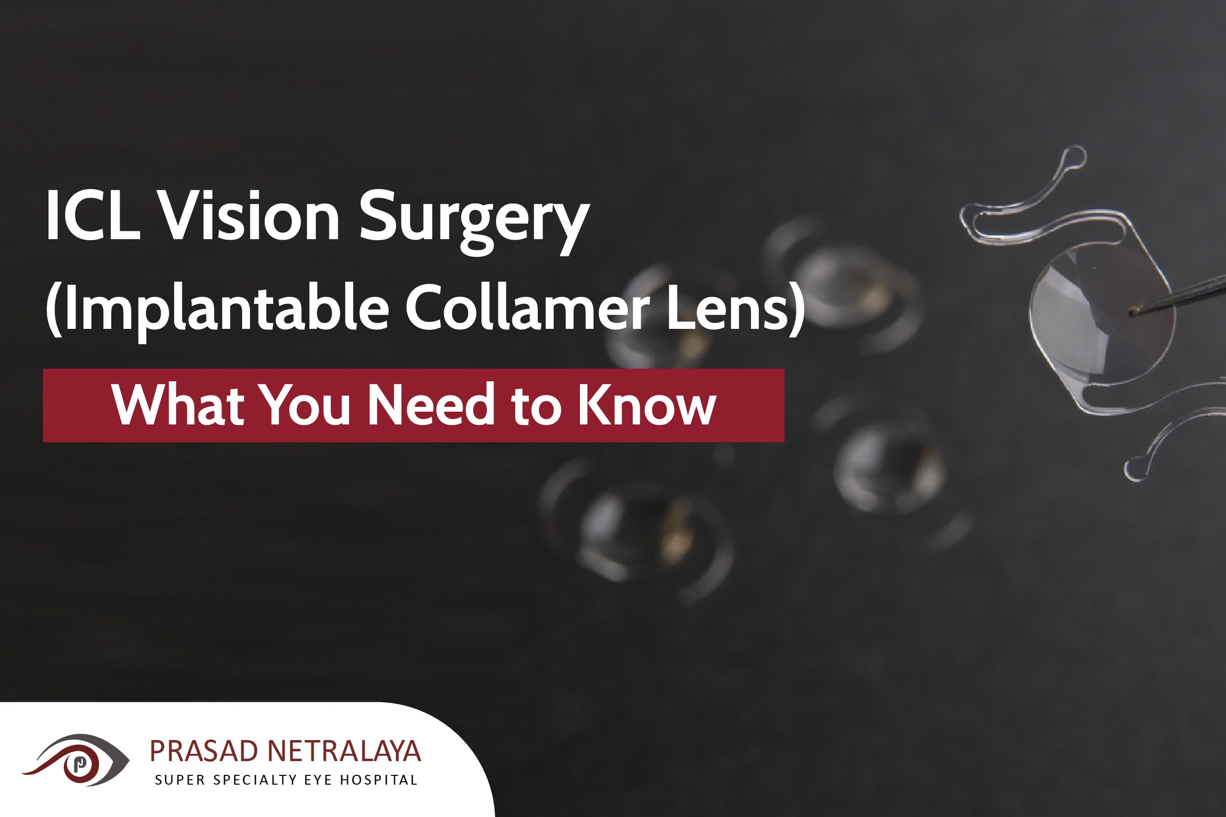Implantable Collamer Lens (ICL) Surgery