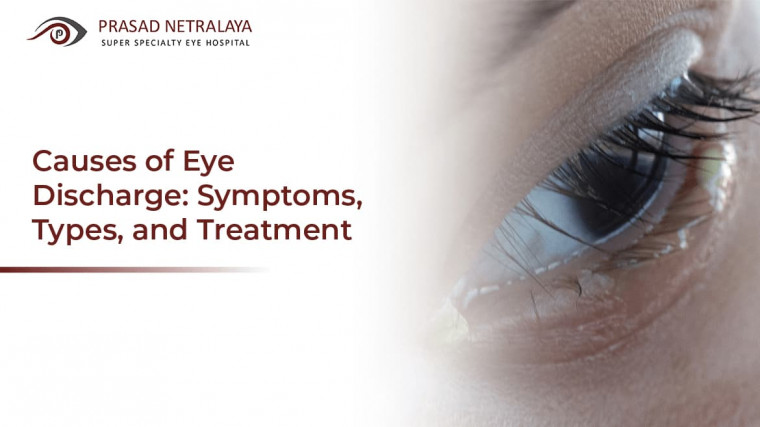 causes-of-eye-discharge-symptoms-types-and-treatment-prasad-netralaya