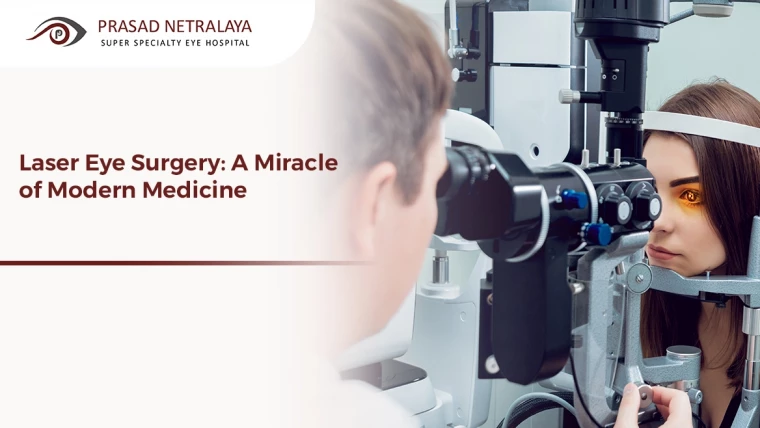 Laser Eye Surgery: A Miracle of Modern Medicine