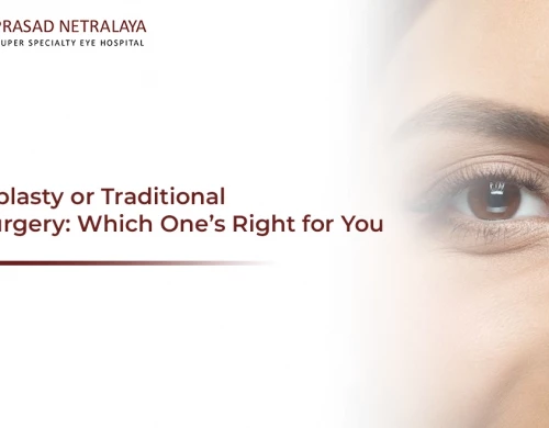 Oculoplasty or Traditional Eye Surgery: Which One’s Right for You