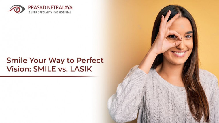 Smile Your Way to Perfect Vision: SMILE vs. LASIK