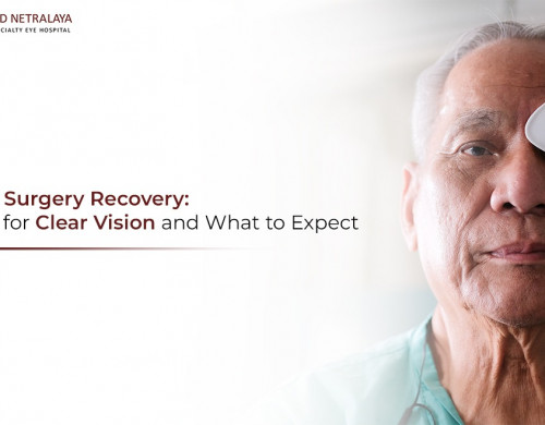 Cataract Surgery Recovery: Timeline for Clear Vision and What to Expect