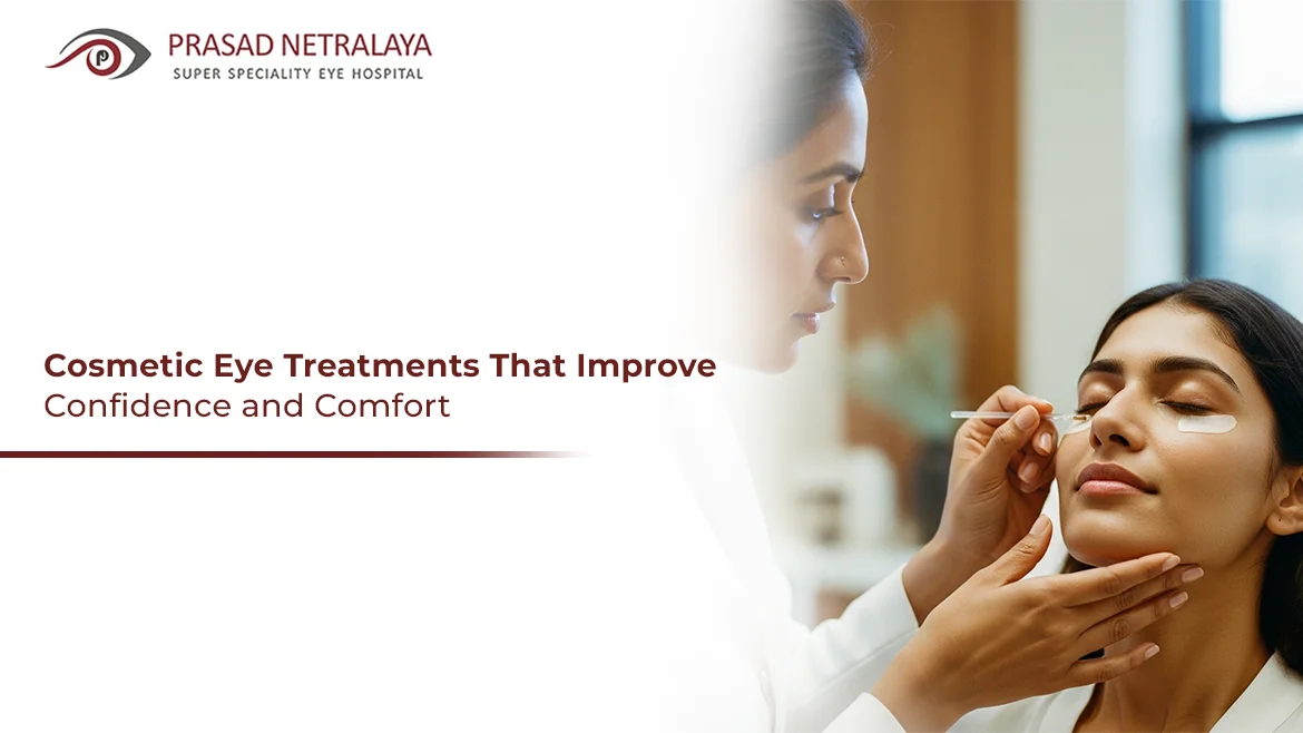 Cosmetic Eye Treatments That Improve Confidence and Comfort